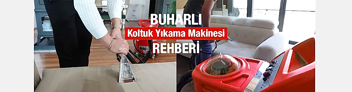 Buharlı Koltuk Yıkama Makinesi Fiyatları ve Rehberi Buharlı Koltuk Yıkama Makinesi Fiyatları ve Rehberi