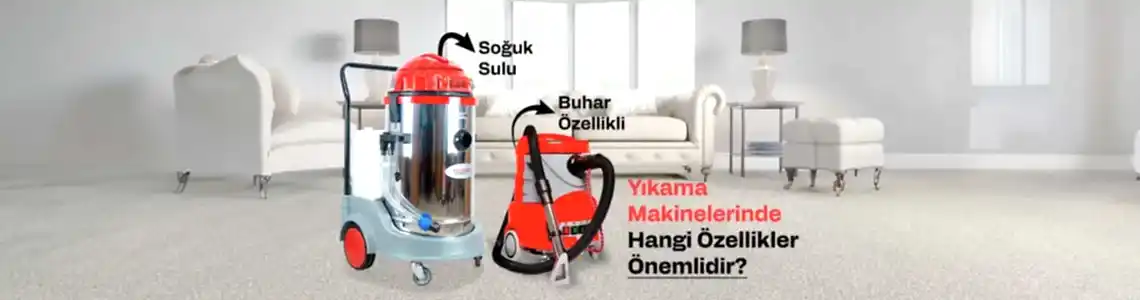 Halı ve Koltuk Yıkama Makinelerinde Hangi Özellikler Önemlidir? Halı ve Koltuk Yıkama Makinelerinde Hangi Özellikler Önemlidir?
