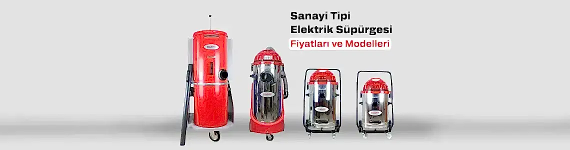 Sanayi Tipi Elektrik Süpürgesi Fiyatları ve Modelleri Sanayi Tipi Elektrik Süpürgesi Fiyatları ve Modelleri